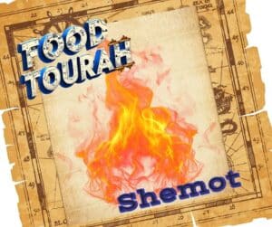 Food Tourah - Shemot